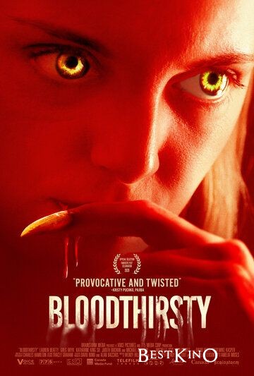 Жажда крови / Bloodthirsty (2020)