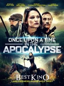Однажды в Апокалипсисе / Once Upon a Time in the Apocalypse (2019)